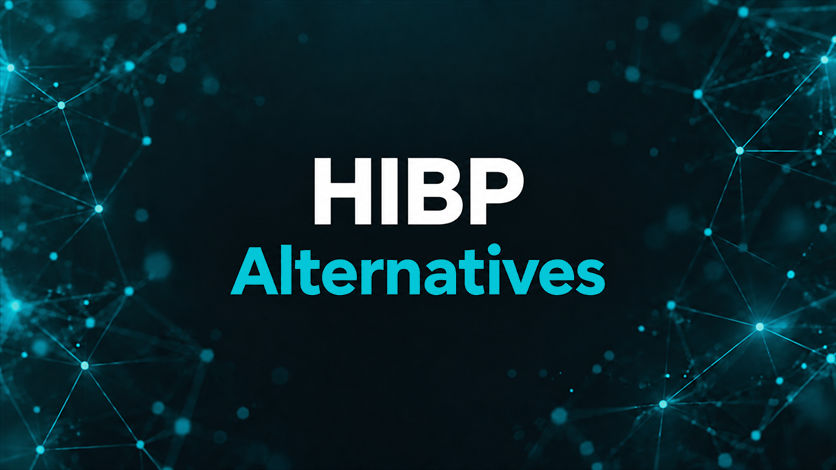Have I Been Pwned Alternatives: 5 Platforms That Go Further